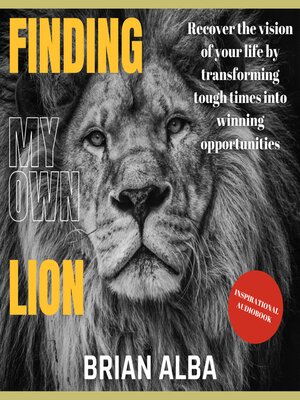 cover image of Finding my own Lion